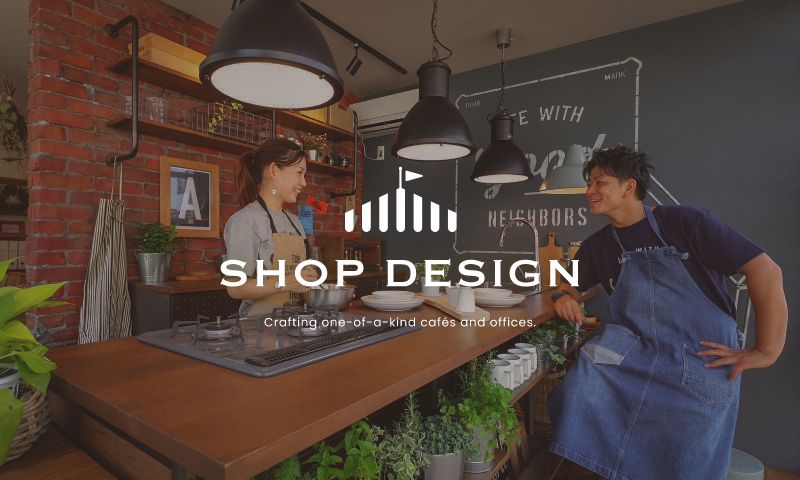 SHOP DESIGN